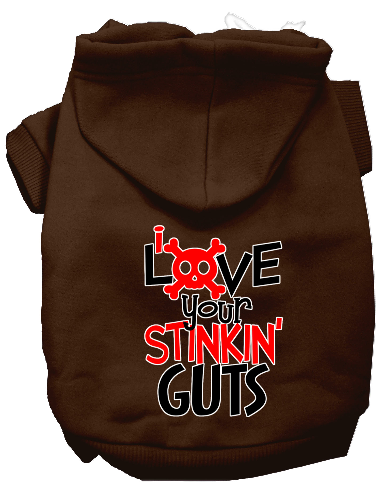 Love your Stinkin Guts Screen Print Dog Hoodie Brown XL
